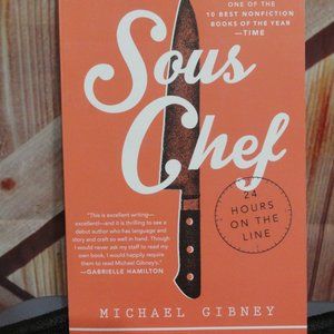 COPY - Sous Chef 24 hrs on the line 2014 softcover~great read.